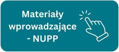 Materiały wprowadzające - NUPP